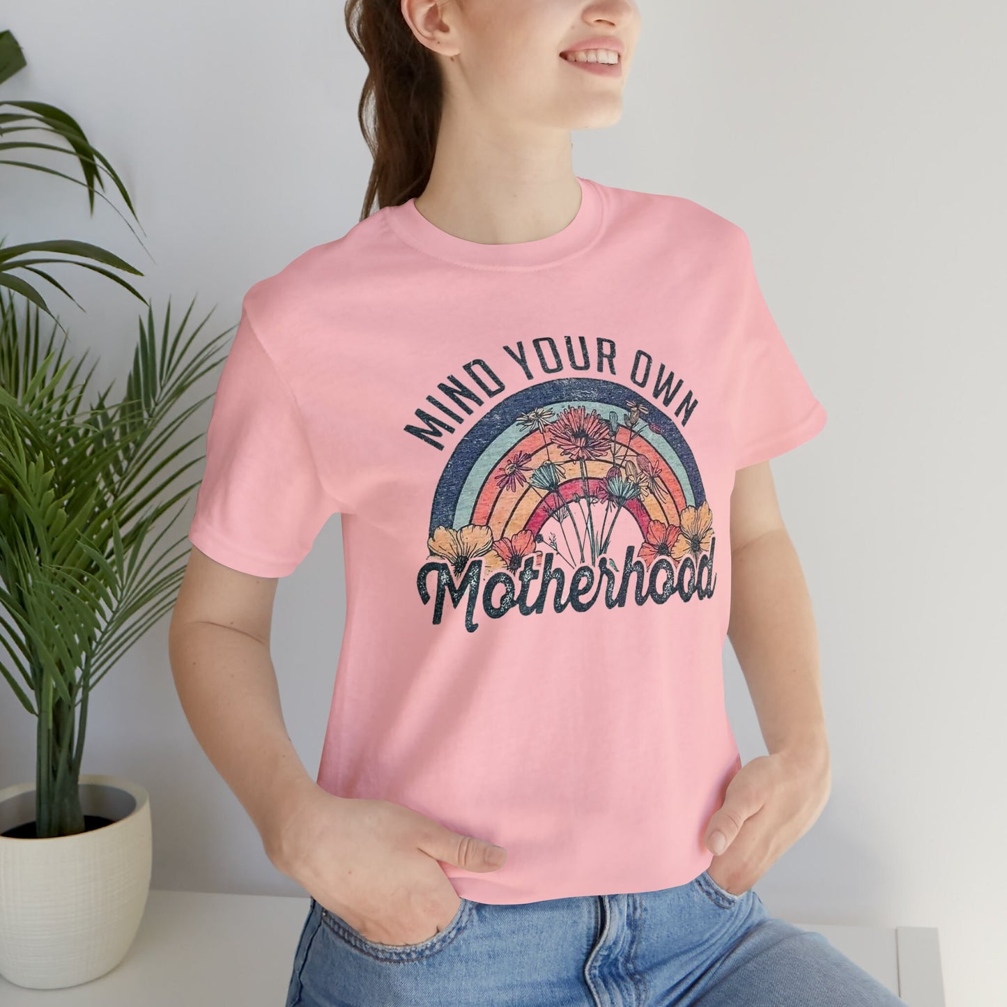 Cute Mind Your Own Motherhood T-shirt, gift for her, Parenting Tee, Sassy and Sarcastic Motherhood shirt