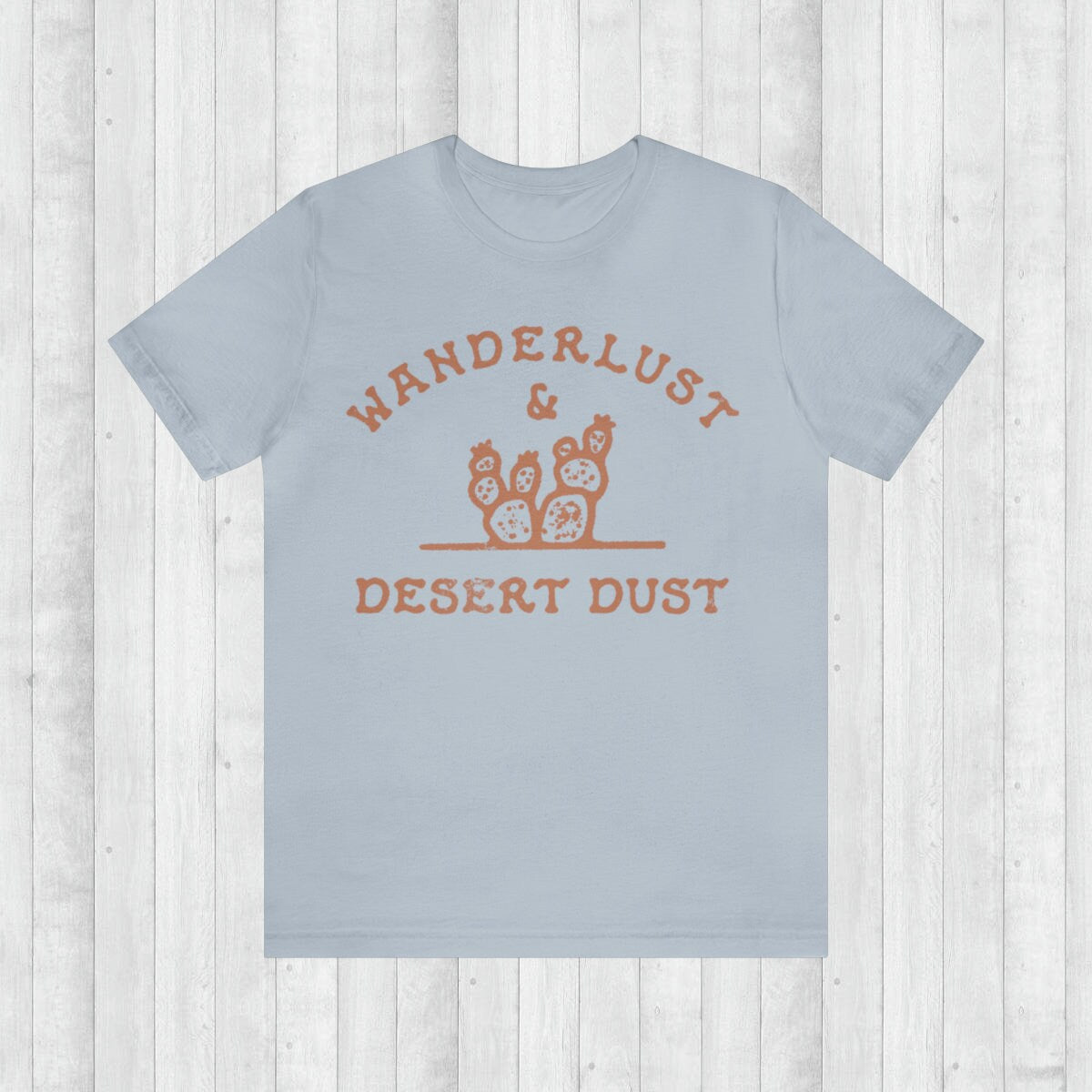 Wanderlust & Desert Dust T-shirt, Boho Adventure Shirt , Summer Camping Shirts, Mountain Tee, Hiker Shirts, Nature Lover Shirt, Vacation